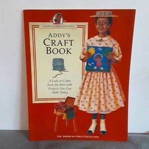 Addy's Craft Book 1864 American Girl Pastimes Book Paperback Vintage 1994